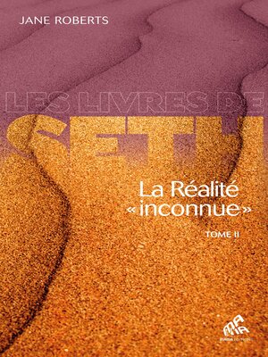 cover image of La Réalité « inconnue » Tome 2